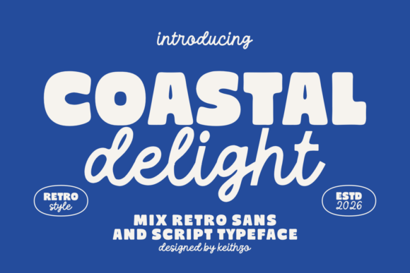 Coastal Delight: A Typeface Duo with Retro Soul