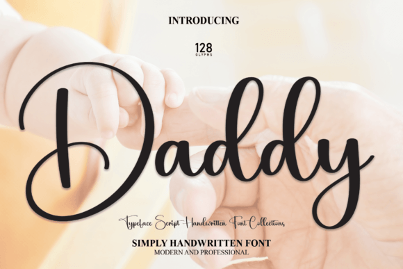 Daddy: The Sweet Script Font for Heartfelt Design