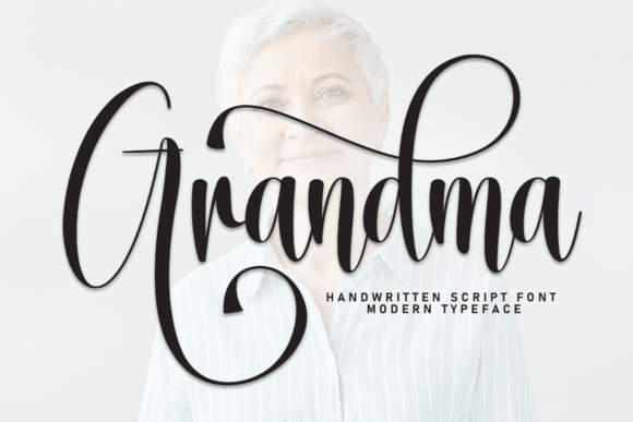 Grandma: The Handwritten Font with Genuine Heart