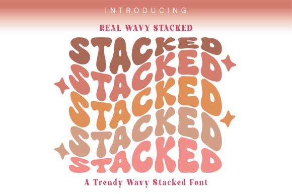 Real Wavy Stacked: A Fun & Modern Groovy Font for Trendy Designs