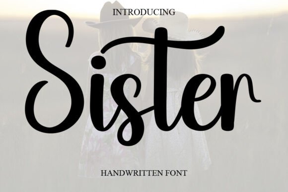 Sister: A Handwritten Font for Authentic Brand Connection